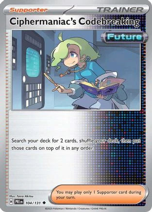 Ciphermaniac's Codebreaking (104) [SV: Prismatic Evolutions]