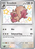 Greedent (206) [SV: Paldean Fates] Holofoil