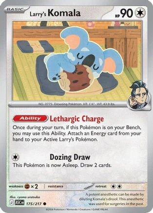 Larry's Komala (175) [ME: Ascended Heroes]
