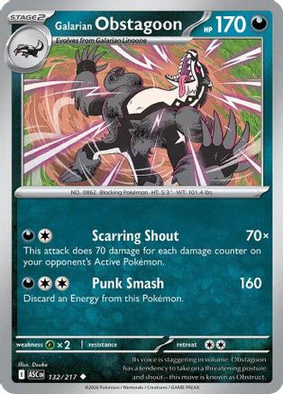 Galarian Obstagoon - 132/217 (132) [ME: Ascended Heroes]