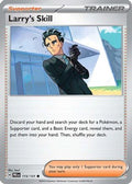 Larry's Skill - 115/131 (115) [SV: Prismatic Evolutions]